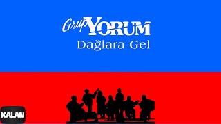 Grup Yorum - Dağlara Gel I 15. Yıl Seçmeler © 2000 Kalan Müzik