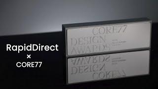 How We Make the 2024 Core77 Design Awards Trophies | RapidDirect's Behind the Scenes