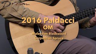 Dream Guitars - 2016 Paldacci OM, Malaysian Blackwood & Carpathian Spruce #guitardemo #acoustic