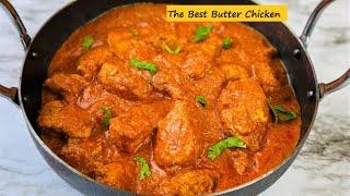 BUTTER CHICKEN | The Best Butter Chicken That ANYONE can make