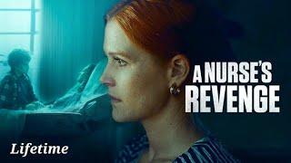 A Nurse's Revenge Movie 2024｜New Lifetime Movie 2024 | New English Movie 2024 | #lmn #movies #foryou