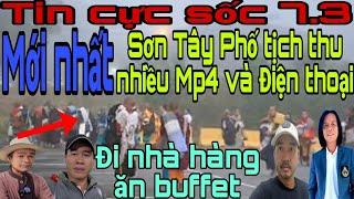 88. Cực sốc.Sơn Tây Phố tịch thu hàng loạt máy Mp4 và ĐT.PN dẫn đoàn đi ăn nhà hàng. Hoan hỷ tốt đẹp