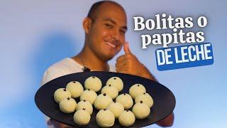 Receta Fácil y Rápida: Cómo hacer Bolitas o Papitas de Leche