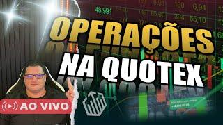 QUOTEX OPERAÇÕES AO VIVO AS 8:00h