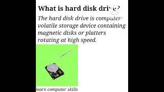 what is hard disk drive |in english |by learn computer skills