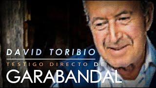 Entrevista a DAVID TORIBIO - "GARABANDAL NO HA ACABADO" (TESTIGO DIRECTO DE GARABANDAL)