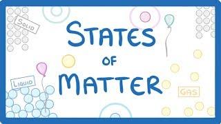 GCSE Chemistry - States of Matter & Changing State  #21