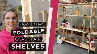 How to Make: Folding Craft Fair Display Shelves