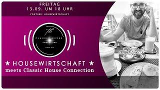 HouseWirtschaft Livestream -40/24 - Livestream DJ Mix - Zu Gast im Studio: Classic House Connection