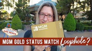 MGM Gold Tier Status Match Hack | Did We Find a Loophole in Las Vegas?