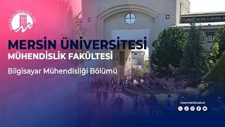 Mersin Üniversitesi | Mühendislik Fakültesi – Bilgisayar Mühendisliği Bölümü