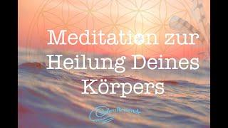 Meditation zur Heilung Deines Körpers ⎜Heile Dich selbst⎜Miriam.Seelenreisende