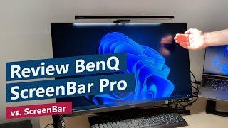 BenQ ScreenBar Pro Vorstellung und Vergleich mit ScreenBar (Unboxing, Features, Review & Erfahrung)