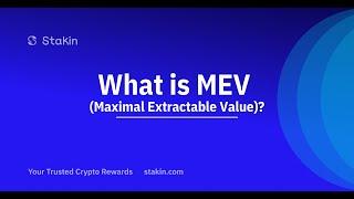 What is MEV (Maximal Extractable Value)?