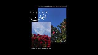 JANI - Anjaan ft. Nabeel Akbar & Talhah Yunus (Official Audio)