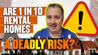 Deadly Homes? 1 in 10 Rentals Now a Serious Risk!