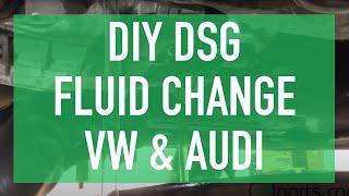 DIY DSG Fluid Change - DSG Service How To