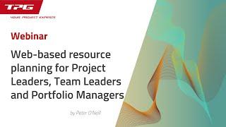 Resource Planning for Projects – A Smart Tool for Project Leaders, Team Leaders & Portfolio Managers