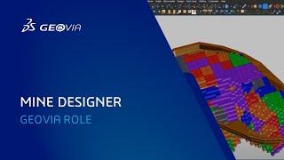 Mine Designer Role | Surpac | GEOVIA