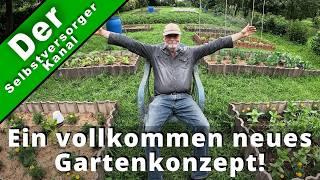 Ein vollkommen neues Gartenkonzept