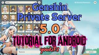 genshin impact private server android 5.0 | how to get genshin 5.0 ps for android tutorial