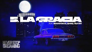 BTG - LA GRACIA “FT. Brayan Booz, Ismael Telfort  (Official Audio) | Never Stop Dreaming