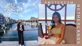 2 WEEKS IN EUROPE | AMSTERDAM, NETHERLANDS