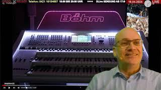 BÖHM SEMPRA  3.0  AMADEUS Pro + D-Mix Upgrade 1400 Euro Angebot - ORGEL-REISER Livestream 16.04.2024