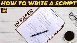 How to Write Script with  ScreenPlay in Paper | திரைக்கதையை பேப்பரில் எப்படி எழுதுவது ? | Lightz On