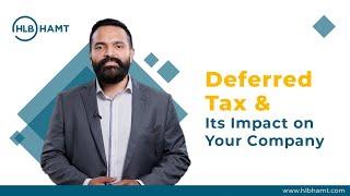 Episode 3 -  Decoding Deferred Tax & Its Impact on Your Company | HLB HAMT Talks