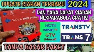 cara nonton siaran nasional tanpa isi paket di nexparabola •update siaran nexparabola terbaru 2024