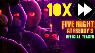 Fnaf movie but 10x speed