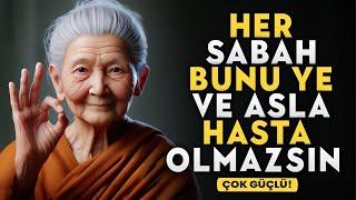 Her Sabah Bunu Ye Ve Asla Hasta Olmazsın | Budist Hikayesi | Sağlıklı Bir Vücudun sırrı