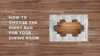 How To Choose The Right Dining Room Rug