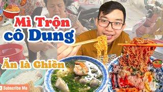 Lần đầu ăn Thử MÌ TRỘN ở quán BÚN NƯỚC CÔ DUNG Ở PHÚ NHUẬN CÓ GÌ MÀ NGON HƠN BÚN NƯỚC CÔ HUYỀN