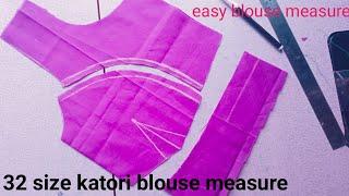 32 size katori blouse measure/easy blouse sew measure