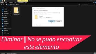JohnTools || Eliminar/Mover una carpeta que muestra error No se pudo encontrar este elemento [2021]