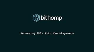 Bithomp: Accessing APIs with nano-payments