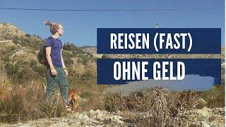 Reisen (fast) ohne Geld - Ein Tag mit einem Aussteiger | Inken Rott