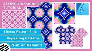 Affinity Designer Tutorial - Repeating Patterns, Bitmap Pattern Fills & Print on Demand Sites