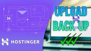 How To Upload Backup File In Hostinger