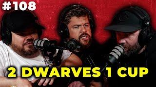 A Pint and Two Shots | 2 Dwarves 1 Cup