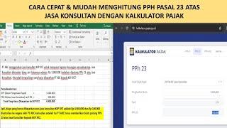 Cara Menghitung PPh 23 Atas Jasa Konsultan Dengan Menggunakan Kalkulator Pajak