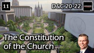 Come Follow Me - D&C 20-22 - The Constitution of the Church