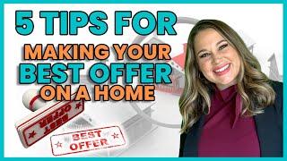 5 Tips for Making your Best Offer on a Home - Living Southwest Florida