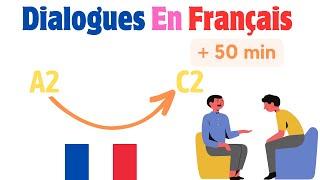 Conversations en Français  : Améliorez votre compréhension et expression orale