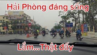 Hải Phòng  đáng sống lắm...thật đấy #vietkieu