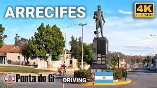 ARRECIFES [CIUDAD] 2024 4K UHD #driving TOUR virtual PROVINCIA de BUENOS AIRES - ARGENTINA