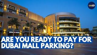 Dubai Mall parking, everything you need to know