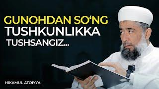 Gunoh qilganingizdan so‘ng tushkunlikka tushsangiz...  2-dars| Ustoz Mubashshir Ahmad